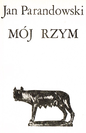 Okładka: Jan Parandowski - Mój Rzym