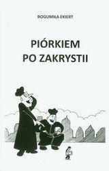 Okładka: Bogumiła Ekiert - Piórkiem po zakrystii