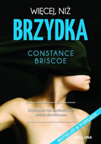 Okładka: Constance Briscoe - Więcej, niż brzydka