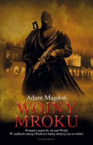 Okładka: Adam Magdoń - Wojny mroku
