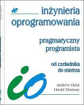 Okładka: Andrew Hunt - Pragmatyczny programista. Od czeladnika do mistrza