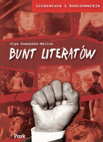 Okładka: Olga Romańska-Malina - Bunt literatów