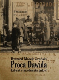 Okładka: Ryszard Marek Groński - Proca Dawida. Kabaret w przedsionku piekieł