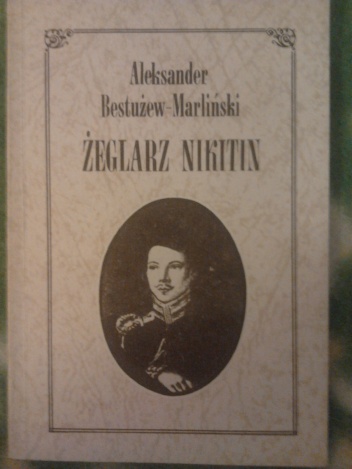Okładka: Aleksander Bestużew - Żeglarz Nikitin