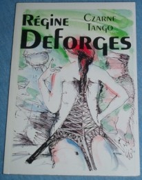 Okładka: Régine Deforges - Czarne tango
