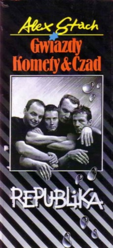 Okładka: Alex Stach - Gwiazdy, komety & czad - Republika