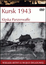Okładka: Mark Healy - Kursk 1943: Klęska Panzerwaffe