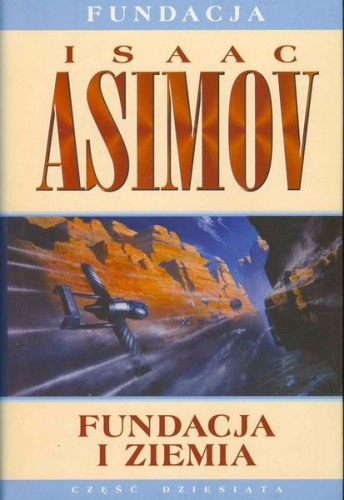 Okładka: Isaac Asimov - Fundacja i Ziemia