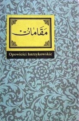 Okładka:  al-Hamadani - Opowieści łotrzykowskie