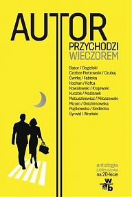 Okładka: Krystyna Kofta - Autor przychodzi wieczorem