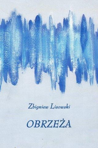 Okładka: Zbigniew Lisowski - Obrzeża