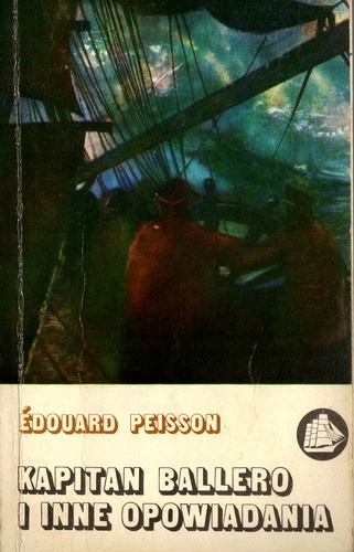 Okładka: Édouard Peisson - Kapitan Ballero i inne opowiadania