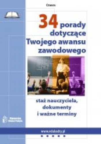 Okładka: Wioletta Górczak-Kutarba - 34 porady dotyczące Twojego awansu zawodowego