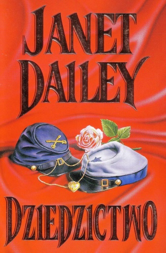 Okładka: Janet Dailey - Dziedzictwo