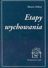 Okładka:  Debesse Maurice - Etapy wychowania