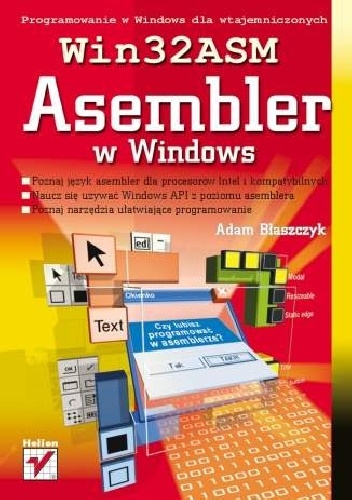 Okładka: Adam Błaszczyk - Win32ASM. Asembler w Windows