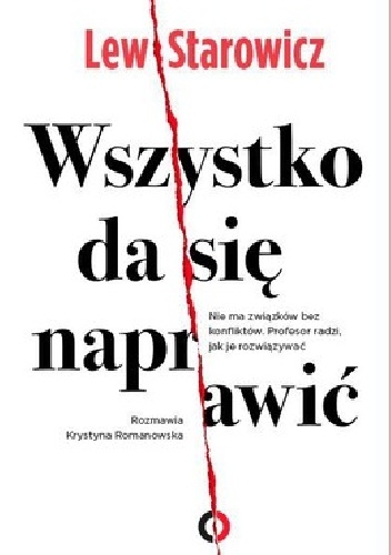 Okładka: Zbigniew Lew-Starowicz - Wszystko da się naprawić