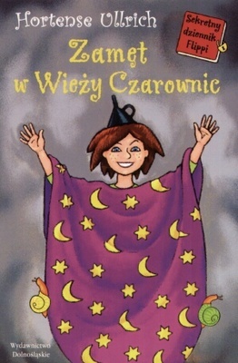 Okładka: Hortense Ullrich - Zamęt w Wieży Czarownic