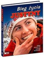 Okładka: Adam Sosnowski - Bieg życia Justyny