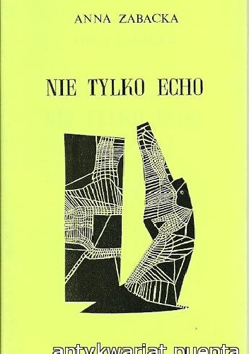 Okładka: Anna Zabacka - Nie tylko echo