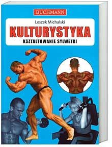 Okładka: Leszek Michalski - Kulturystyka