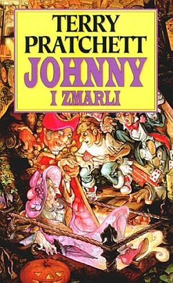 Okładka: Terry Pratchett - Johnny i zmarli