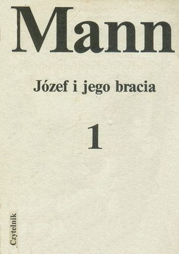 Okładka: Tomasz Mann - Józef i jego bracia. Tom 1-3