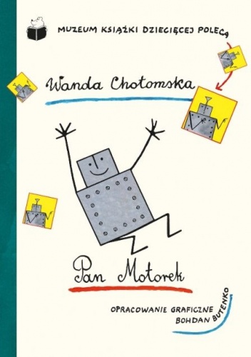 Okładka: Wanda Chotomska - Pan Motorek