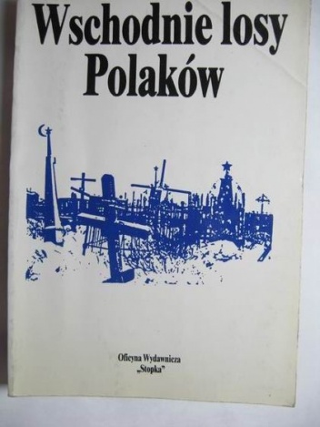 Okładka: Karol Michniewicz - Wschodnie losy Polaków 4