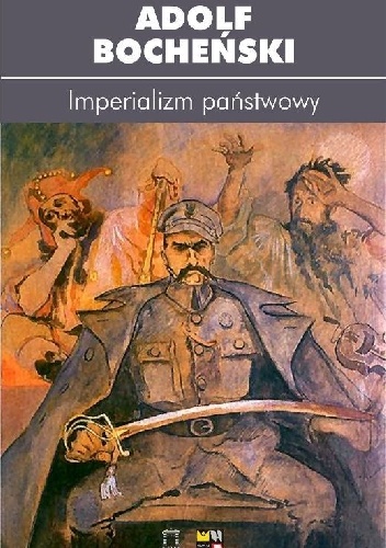 Okładka: Adolf Bocheński - Imperializm państwowy