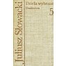 Okładka: Juliusz Słowacki - Dzieła wybrane 5. Dramaty