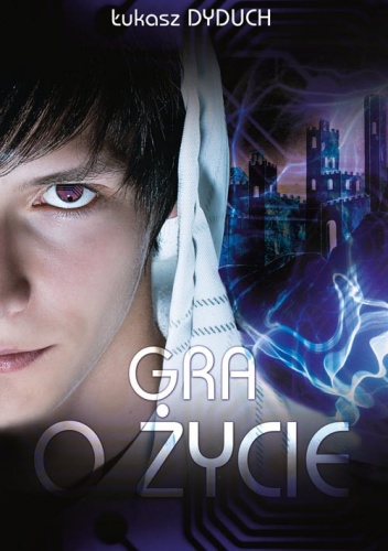 Okładka: Łukasz Dyduch - Gra o życie