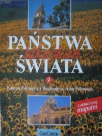 Okładka:  praca zbiorowa - Państwa świata. Leksykon. T. 2, Europa Północna i Wschodnia, Azja Północna