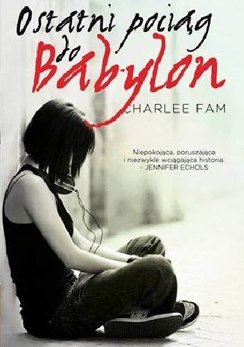 Okładka: Charlee Fam - Ostatni pociąg do Babylon