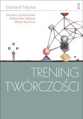 Okładka: Edward Nęcka - Trening twórczości