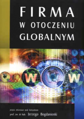 Okładka: Jerzy Bogdanienka - Firma w otoczeniu globalnym
