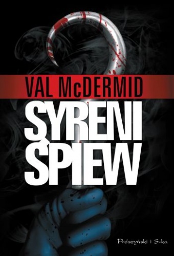 Okładka: Val McDermid - Syreni śpiew