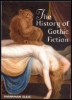 Okładka: Markman Ellis - The History of Gothic Fiction