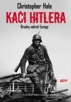 Okładka: Christopher Hale - Kaci Hitlera. Brudny sekret Europy