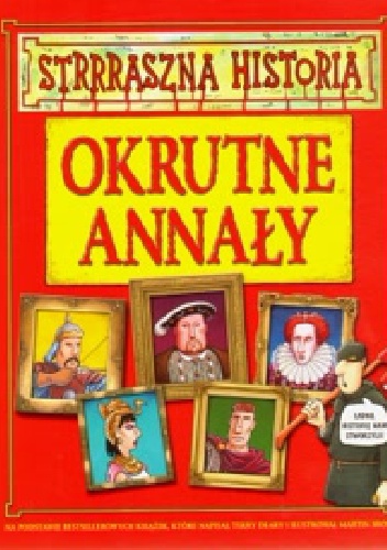 Okładka: Terry Deary - Okrutne annały
