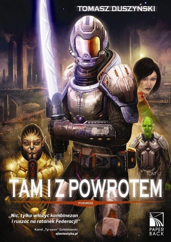 Okładka: Tomasz Duszyński - Tam i z powrotem. Podróż. Tom 2.