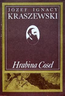 Okładka: Józef Ignacy Kraszewski - Hrabina Cosel