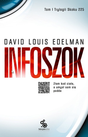 Okładka: David Louis Edelman - Infoszok