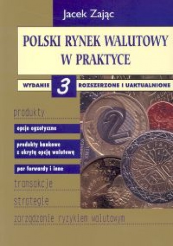 Okładka: Jacek Zając - Polski rynek walutowy w praktyce