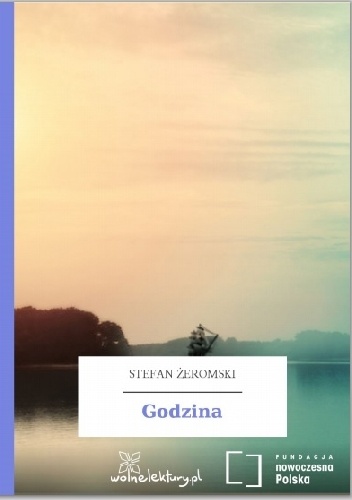 Okładka: Stefan Żeromski - Godzina
