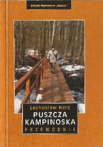 Okładka: Lechosław Herz - Puszcza Kampinoska przewodnik