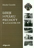 Okładka: Zdzisław Ciesielski - Dzieje 14 Pułku Piechoty w latach 1918-1939