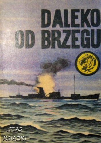 Okładka: Bogdan Justynowicz - Daleko od brzegu