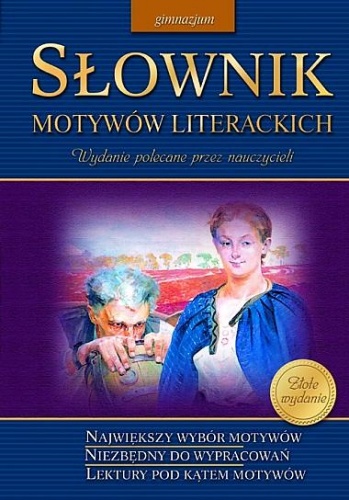 Okładka: Barbara Włodarczyk - Słownik motywów literackich. Gimnazjum
