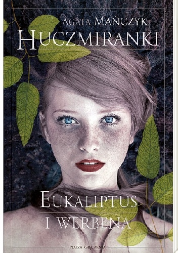 Okładka: Agata Mańczyk - Eukaliptus i werbena